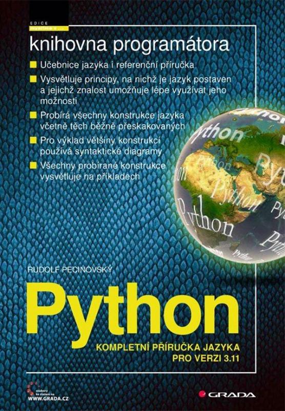 Kniha: Python - Kompletní příručka jazyka pro verzi 3.11 - Pecinovský Rudolf