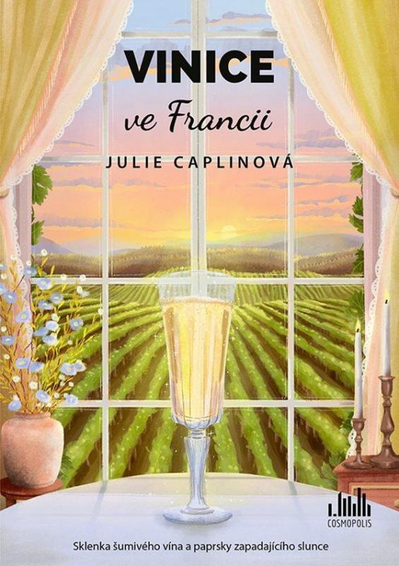 Kniha: Vinice ve Francii - Caplinová Julie