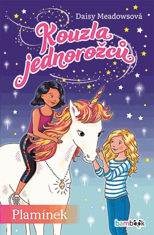 Kniha: Kouzla jednorožců - Plamínek - Meadows Daisy