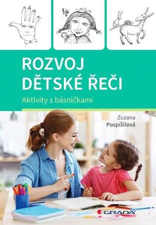 Kniha: Rozvoj dětské řeči - Zuzana Pospisilova