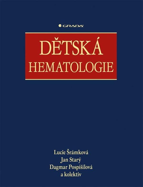 Kniha: Dětská hematologie - Šrámková Lucie