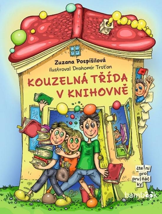 Kniha: Kouzelná třída v knihovně - Pospíšilová Zuzana