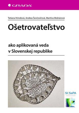 Kniha: Ošetrovateľstvo - Martina Molnárová
