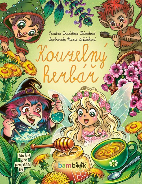 Kniha: Kouzelný herbář - Dražilová-Zlámalová Sandra