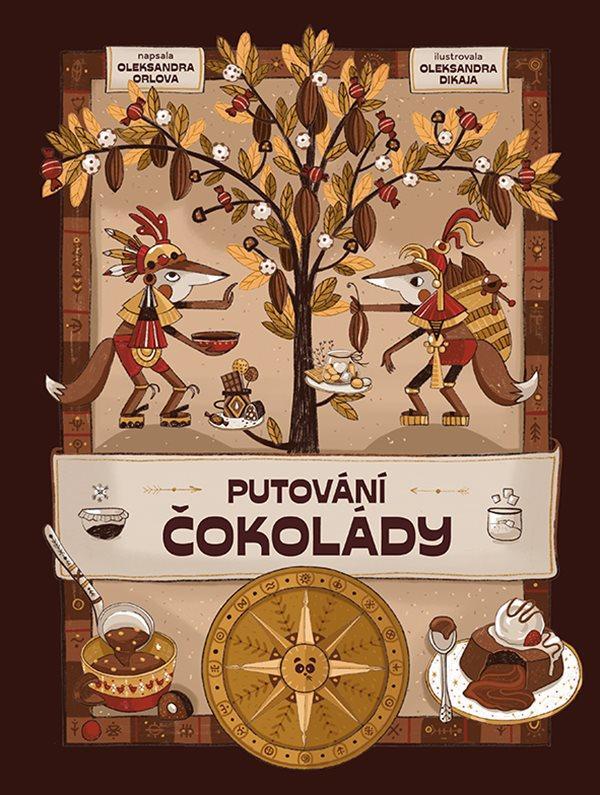 Kniha: Putování čokolády - Kravčík Jan