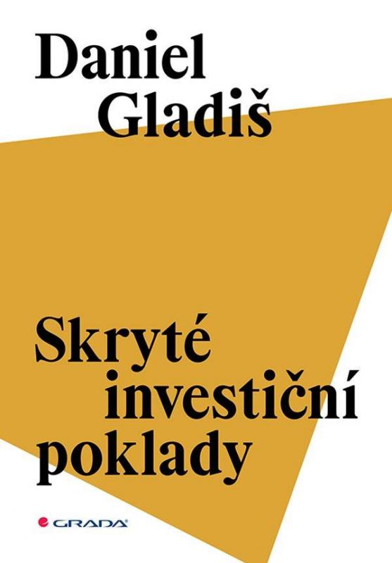 Kniha: Skryté investiční poklady - Gladiš Daniel