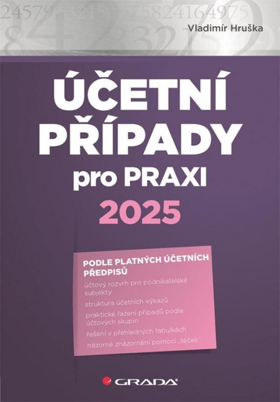 Kniha: Účetní případy pro praxi 2025 - Hruška Vladimír