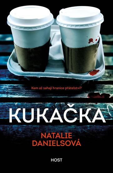 Kniha: Kukačka - Danielsová Natalie