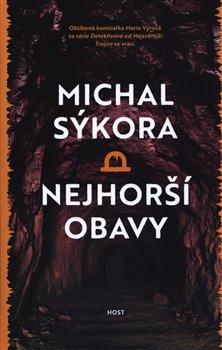 Kniha: Nejhorší obavy - Sýkora Michal