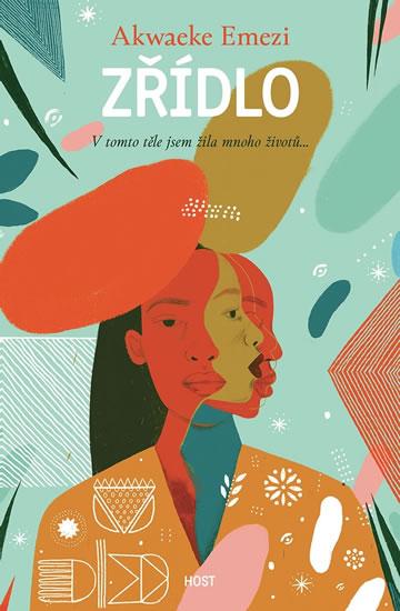 Kniha: Zřídlo - Emezi Akwaeke