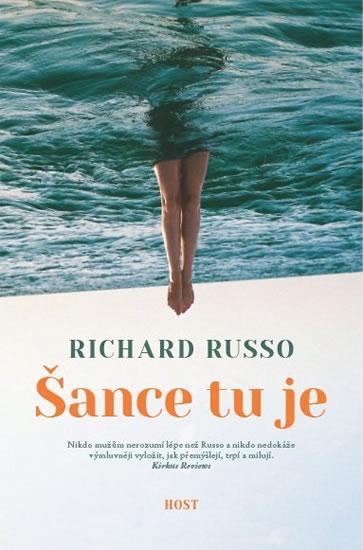 Kniha: Šance tu je - Russo Richard