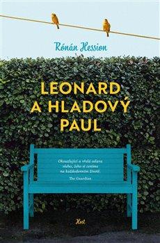 Kniha: Leonard a Hladový Paul - Hession, Rónán