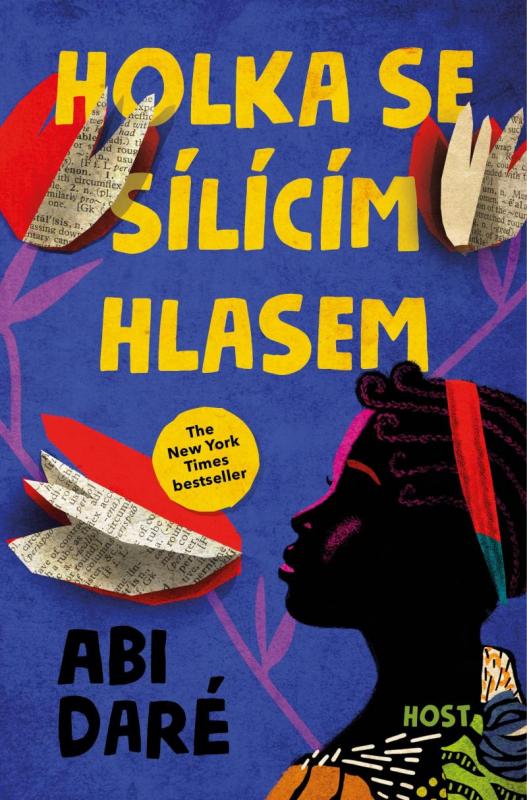 Kniha: Holka se sílícím hlasem - Daré Abi
