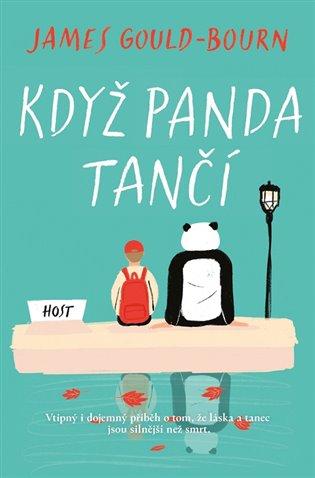 Kniha: Když panda tančí - Gould-Bourn, James