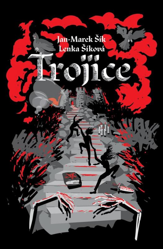 Kniha: Trojice - Marek Šík, Lenka Šíková Jan
