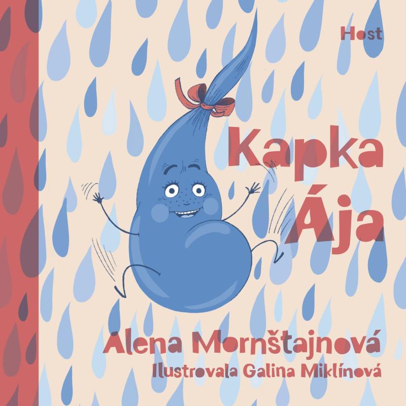 Kniha: Kapka Ája - Mornštajnová Alena