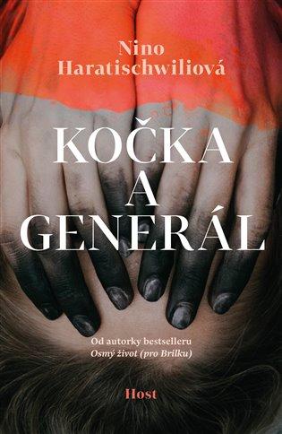 Kniha: Kočka a Generál - Haratischwiliová Nino
