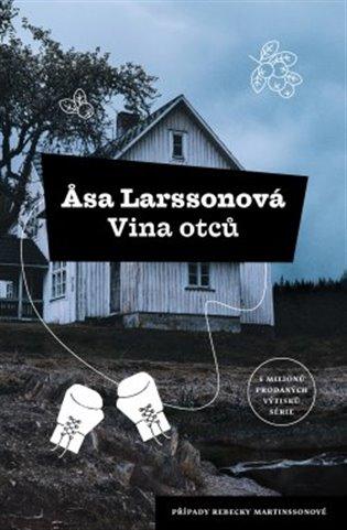 Kniha: Vina otců - Larssonová Äsa