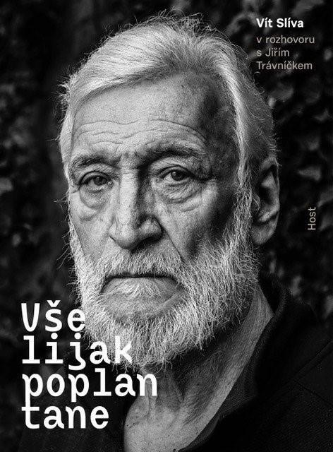 Kniha: Všelijak poplantane - Vít Slíva v rozhovoru s Jiřím Trávníčkem - Slíva, Jiří Trávníček Vít