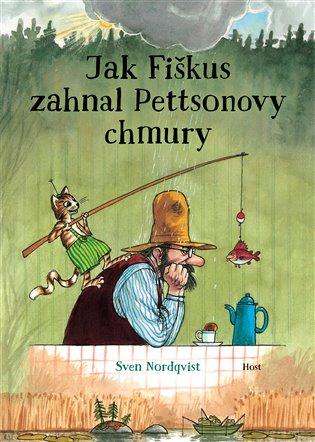 Kniha: Jak Fiškus zahnal Pettsonovy chmury - Nordqvist Sven