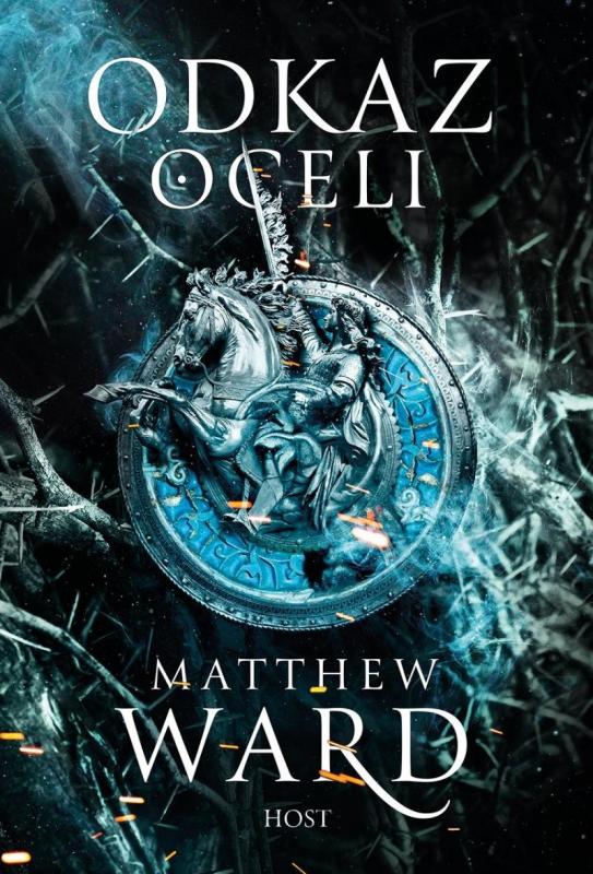 Kniha: Odkaz oceli - Ward Matthew