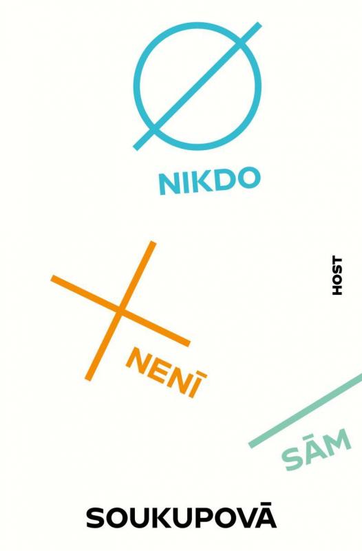 Kniha: Nikdo není sám - Soukupová Petra