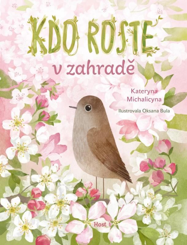 Kniha: Kdo roste v zahradě - Michalicyna Kateryna
