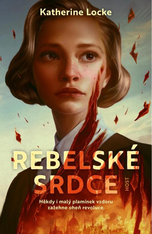 Kniha: Rebelské srdce - Locke Katherine