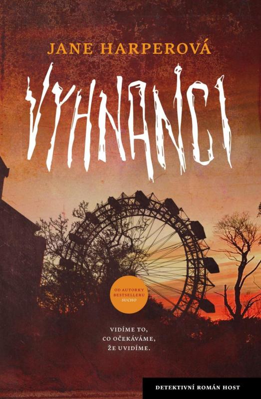 Kniha: Vyhnanci - Harperová Jane