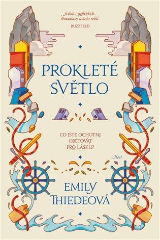 Kniha: Prokleté světlo - Thiedeová, Emily