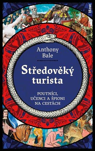 Kniha: Středověký turista - Bale, Anthony