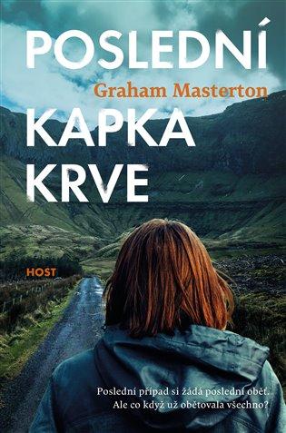 Kniha: Poslední kapka krve - Masterton, Graham