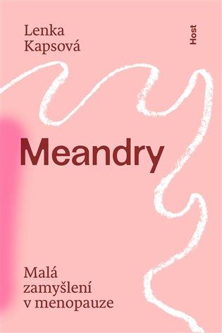 Kniha: Meandry - Kapsová, Lenka
