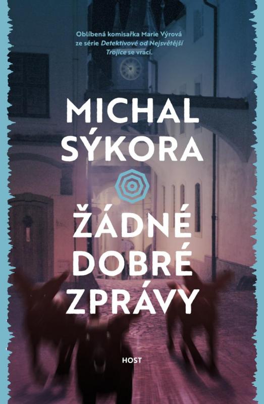 Kniha: Žádné dobré zprávy - Sýkora Michal
