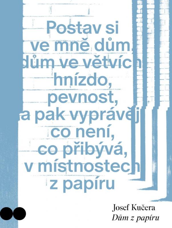 Kniha: Dům z papíru - Kučera Josef