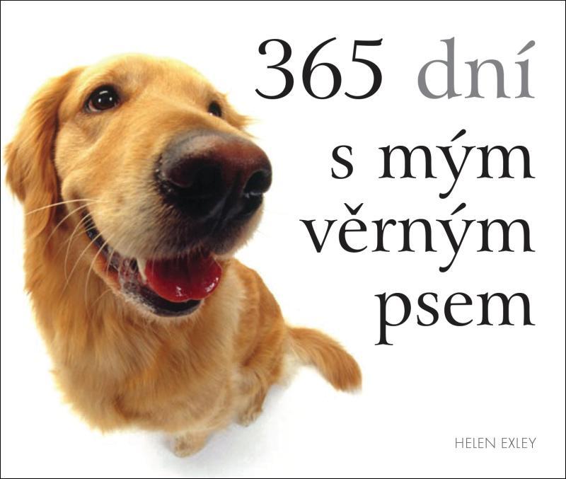 Kniha: 365 dní s mým věrným psem - Exleyová Helen