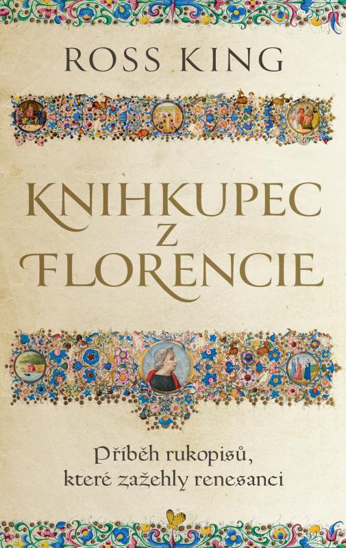 Kniha: Knihkupec z Florencie - Ross King