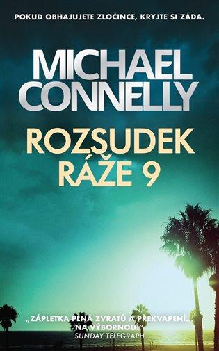 Kniha: Rozsudek ráže 9 - Connelly, Michael