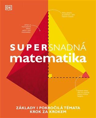 Kniha: Supersnadná matematikaautor neuvedený