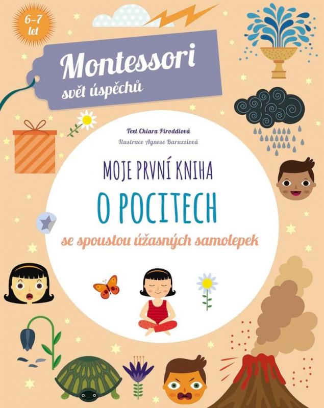 Kniha: Moje první kniha o pocitech (Montessori: Svět úspěchů) - Piroddiová Chiara