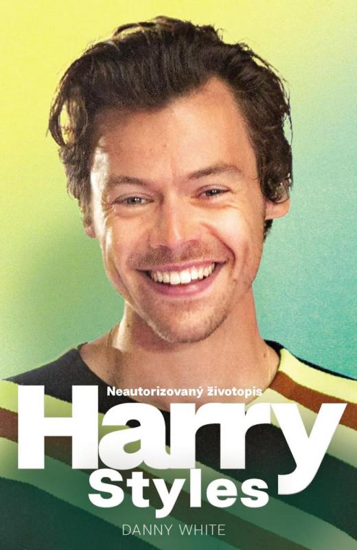 Kniha: Harry Styles - Neautorizovaný životopisautor neuvedený