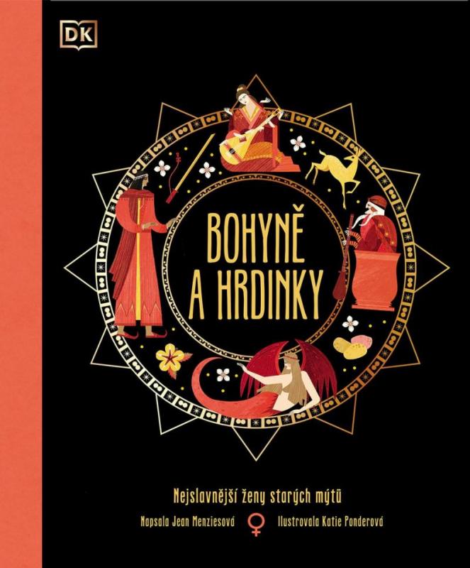 Kniha: Bohyně a hrdinky - Menzies Jean