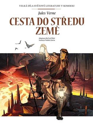 Kniha: Cesta do středu Země /komiks/ - Verne, Jules