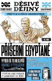 Děsivé dějiny - Příšerní Egypťané