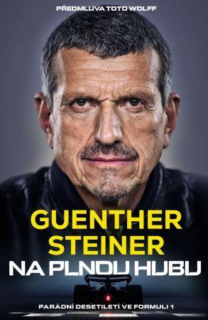 Kniha: Na plnou hubu - Guenther Steiner