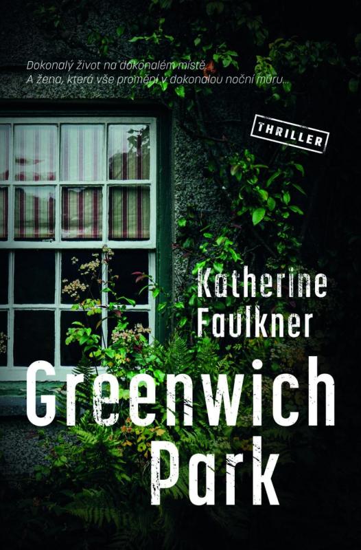 Kniha: Greenwich Park - Faulkner Katherine