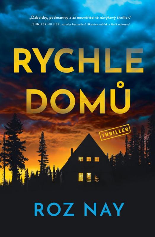 Kniha: Rychle domů - Nay Roz