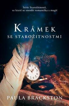 Kniha: Krámek se starožitnostmi - Paula Brackston