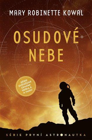 Kniha: Osudové nebe - Robinette Kowal, Mary