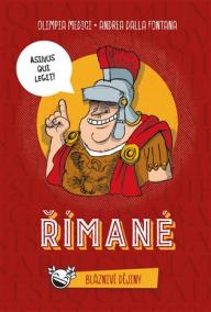Římané - Bláznivé dějiny
